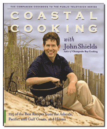 Coastal Cooking with John Shields - Hardcover Cookbook