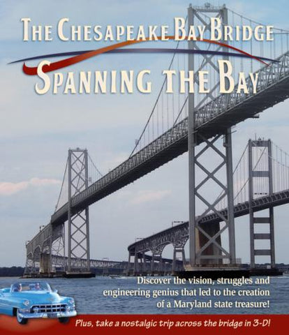 Copy of Chesapeake Bay Bridge: Spanning The Bay, Blu-Ray