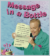 Bob the Vid Tech: Message in a Bottle